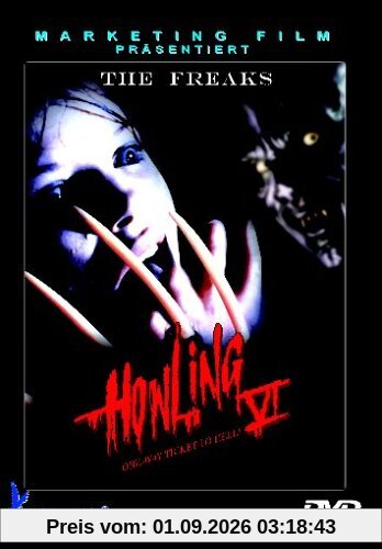 Howling 6 - The Freaks