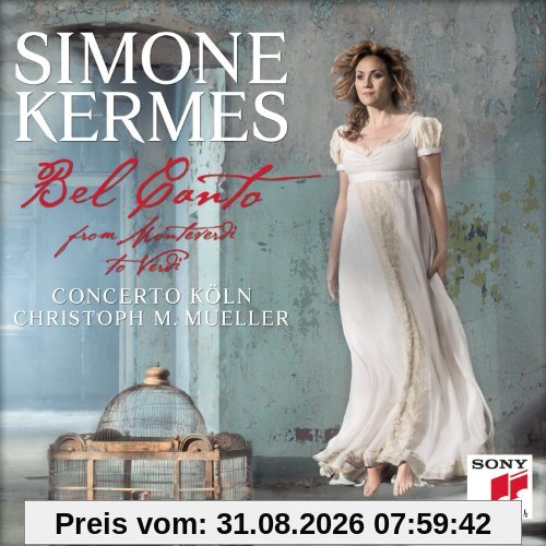 Bel Canto - From Monteverdi to Verdi
