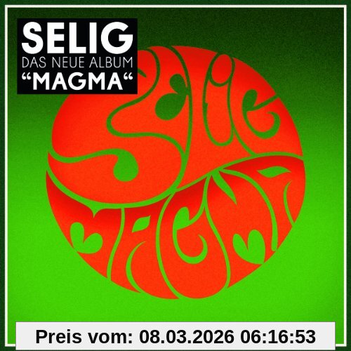 Selig Magma