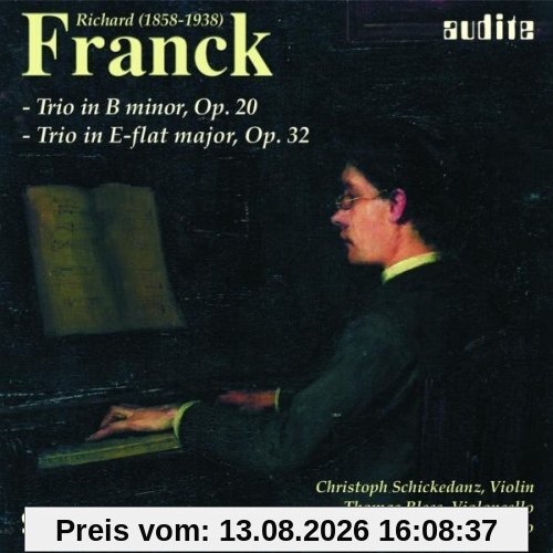 Klaviertrios Op.20 & 32