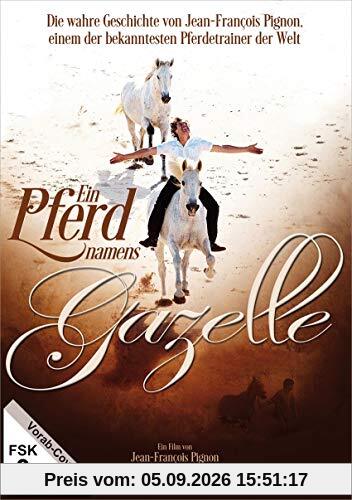 Ein Pferd Namens Gazelle