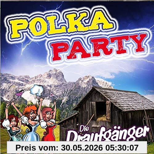 die Draufgänger Polkaparty