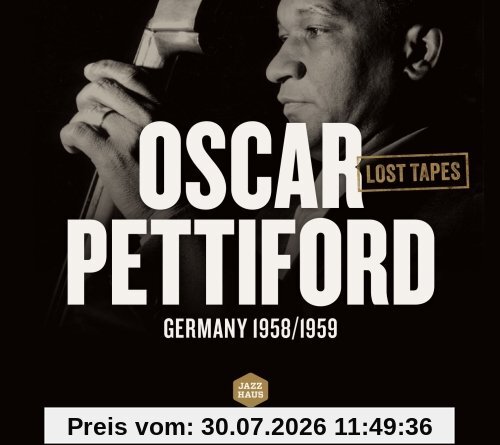 Oscar Pettiford, Lost Tapes (Germany 1958/1959)