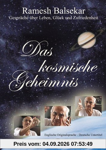Ramesh Balsekar - Das kosmische Geheimnis