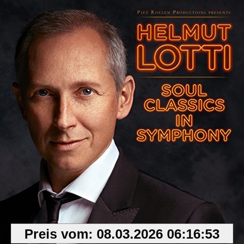 Helmut Lotti Soul Classics In Symphony