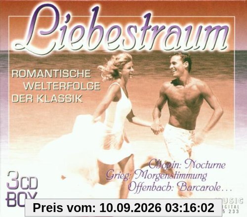 Liebestraum (Romantische Welterfolge der Klassik)