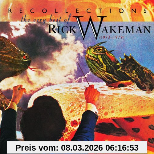 Rick Wakeman Recollections-the Very Best Of