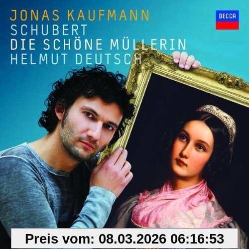 Jonas Kaufmann Schubert - Die Schöne Müllerin