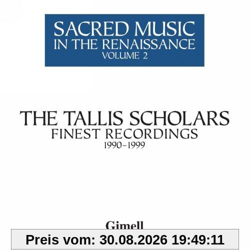 the Tallis Scholars Geistliche Musik Der Renaissance Ii - Chorwerke Von Brumel, Tallis, Isaac, Obrecht U.a.