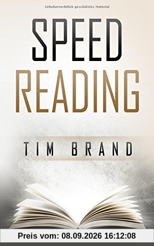 Speed Reading: Schneller lesen in 30 Tagen (inkl. 30-Tage-Challenge)
