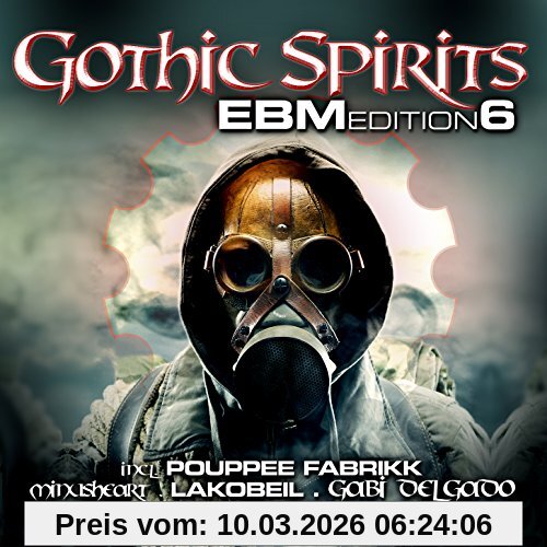 Various Gothic Spirits Ebm Edition 6