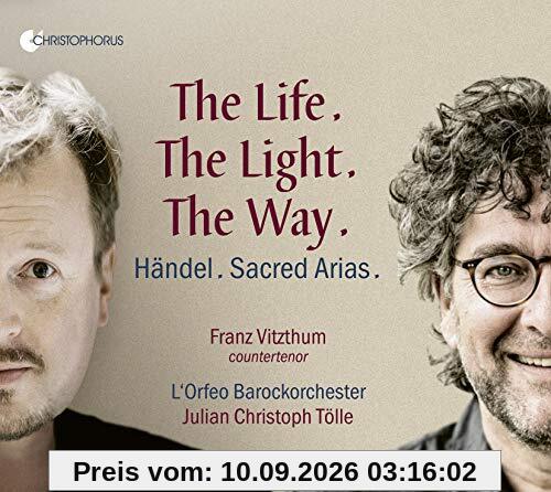 Händel: The Life. The Light. The Way. - Geistiche Kantaten