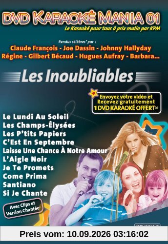 Karaoké Mania Vol. 01 les Inoubliables [DVD-AUDIO]