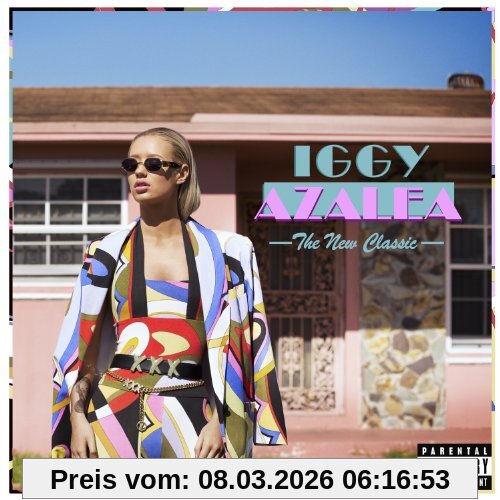 Iggy Azalea New Classic [Explicit]
