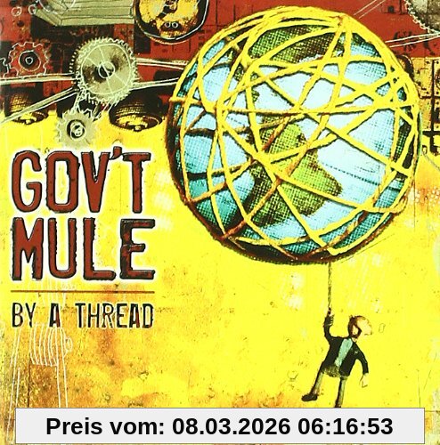 Gov'T Mule By A Thread
