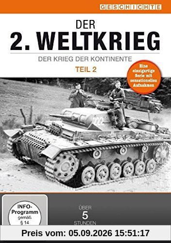 Der 2. Weltkrieg - Der Krieg der Kontinente - Teil 2