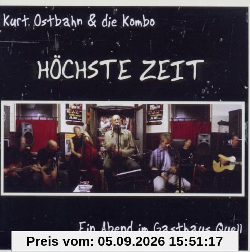 Höchste Zeit-Ein Abend im Gasthaus Quell