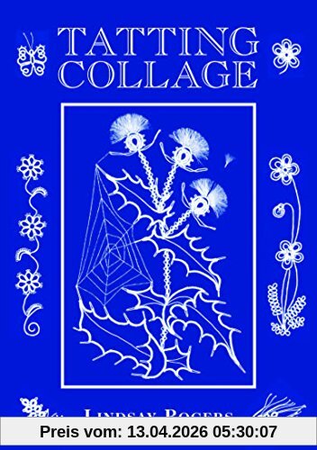 Lindsay Rogers Tatting Collage