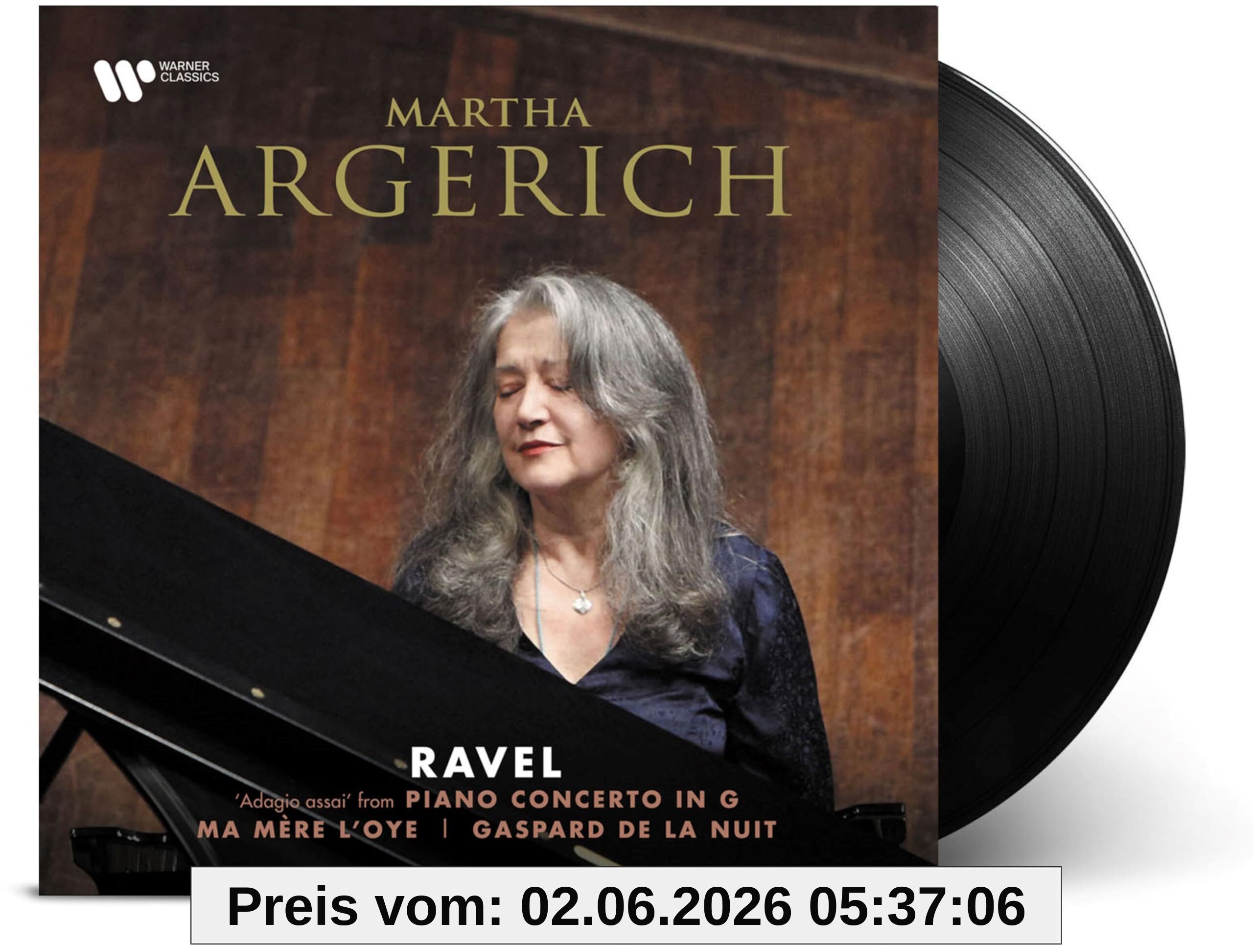 Martha Argerich Ravel, Adagio From Piano Concerto In G, Ma Mere L'Oye, Gaspard De La Nuit [Vinyl]