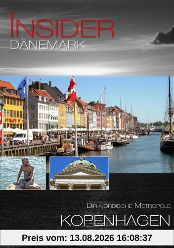 Insider Dänemark: Kopenhagen