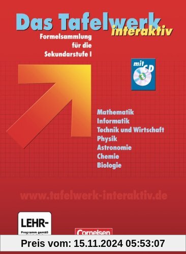 Das Tafelwerk interaktiv - Allgemeine Ausgabe: Schülerbuch mit CD-ROM: Formelsammlung für die Sekundarstufe I