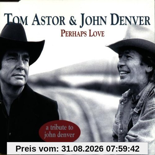 Perhaps Love
