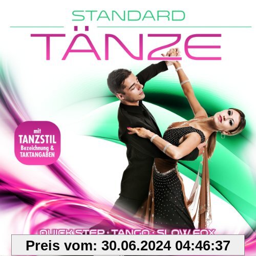 Standard Tänze - 40 Tanzhits inkl. Tanzstilbezeichnung & Taktangaben