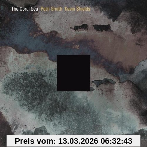 Patti Smith & Kevin Shields The Coral Sea