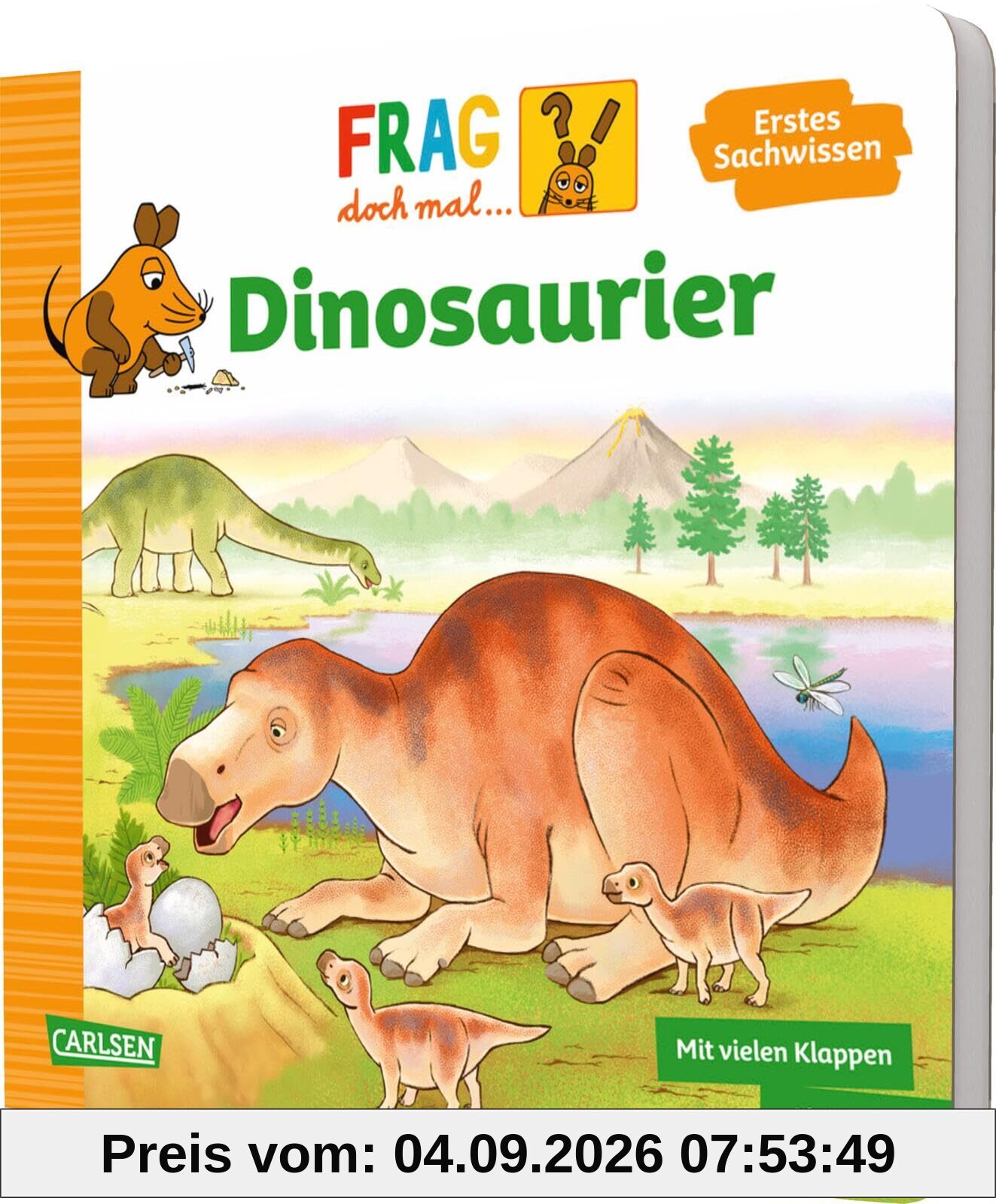 Frag doch mal ... die Maus: Dinosaurier: Erstes Sachwissen