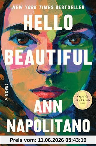 Ann Napolitano Hello Beautiful (Oprah's Book Club), A Novel
