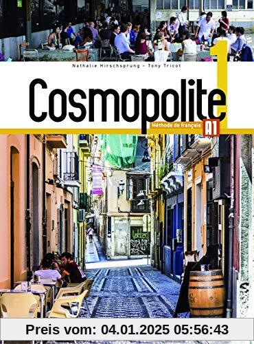 Cosmopolite 1: Méthode de français / Kursbuch mit DVD-ROM, Code, Parcours digital® und Beiheft