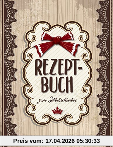 REZEPTBUCH zum Selberschreiben: Blanko Kochbuch für 100 Rezepte ca. A4