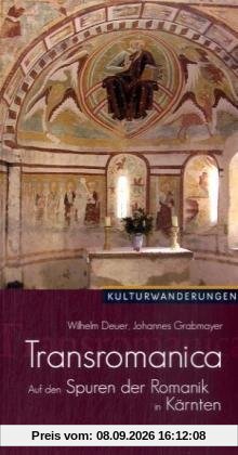 Transromanica: Auf den Spuren der Romanik in Kärnten