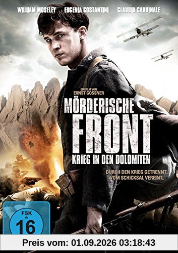 Mörderische Front - Krieg in den Dolomiten