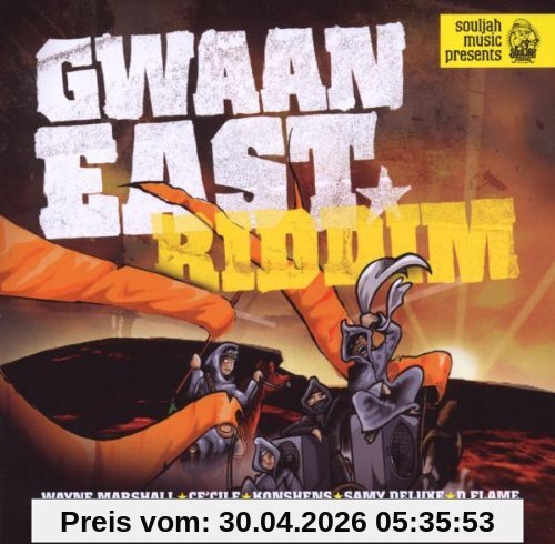 Gwaan East Riddim