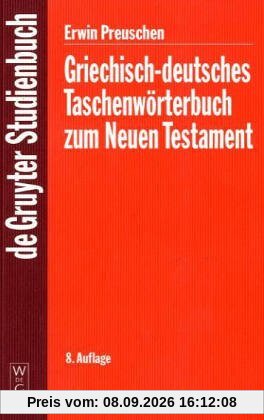 Griechisch - deutsches Taschenwörterbuch zum Neuen Testament