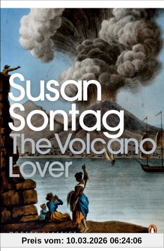 Susan Sontag The Volcano Lover, A Romance (Penguin Modern Classics)