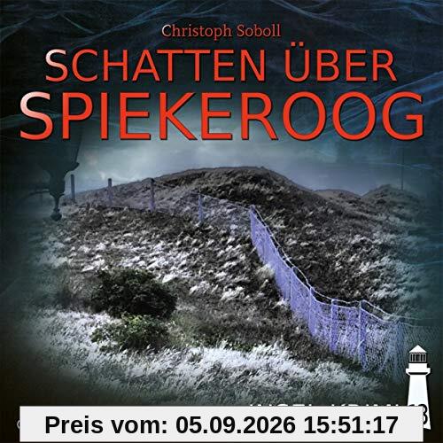 Insel-Krimi 13-Schatten Über Spiekeroog