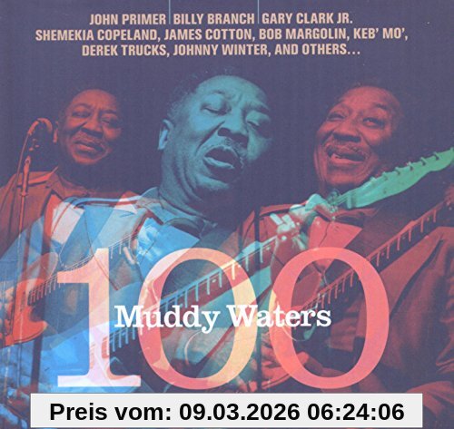 Various Muddy Waters 100