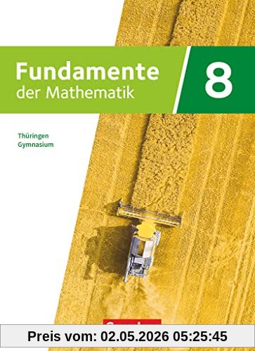 Fundamente der Mathematik - Thüringen - 8. Schuljahr: Schulbuch