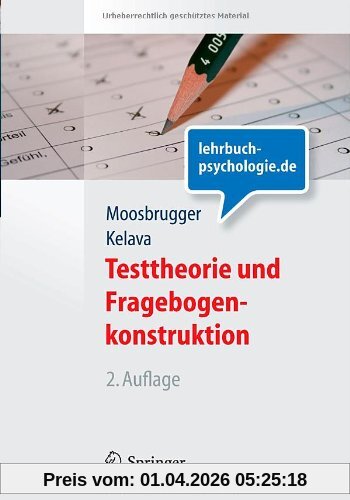 Testtheorie und Fragebogenkonstruktion (Springer-Lehrbuch)