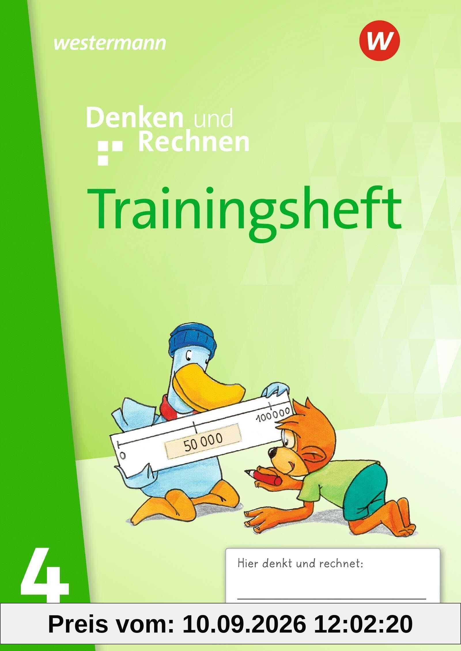 Denken und Rechnen - Trainingsheft 4 Zur Ausgabe 2024