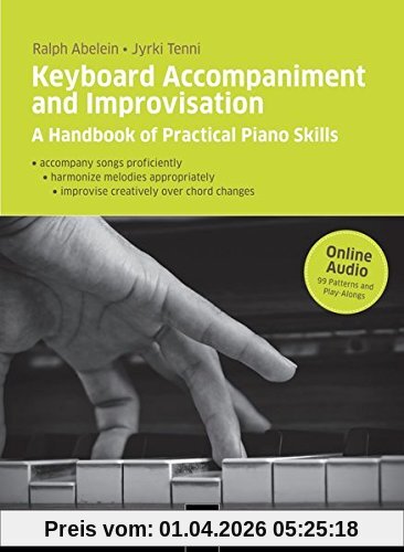 Keyboard Accompaniment and Improvisation: A Handbook of Practical Piano Skills