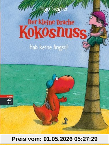Der kleine Drache Kokosnuss - Hab keine Angst!: Band 2