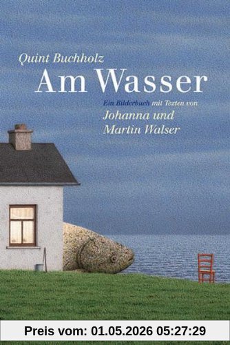 Am Wasser: Ein Bilderbuch