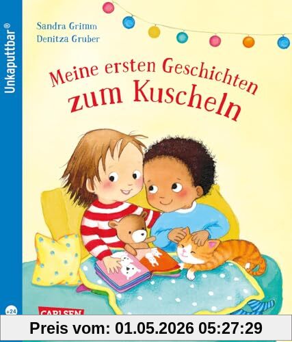 Unkaputtbar: Meine ersten Geschichten zum Kuscheln: Ein unzerstörbares Bilderbuch für Kinder ab 2 Jahren – mit kurzen Kuschelgeschichten und Reimen