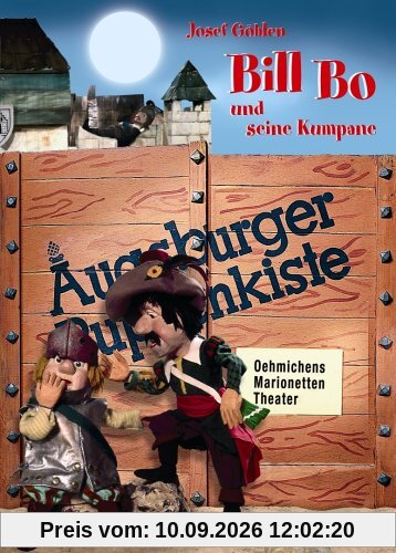 Augsburger Puppenkiste - Bill Bo und seine Kumpane