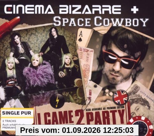 I Came 2 Party (2-Track)