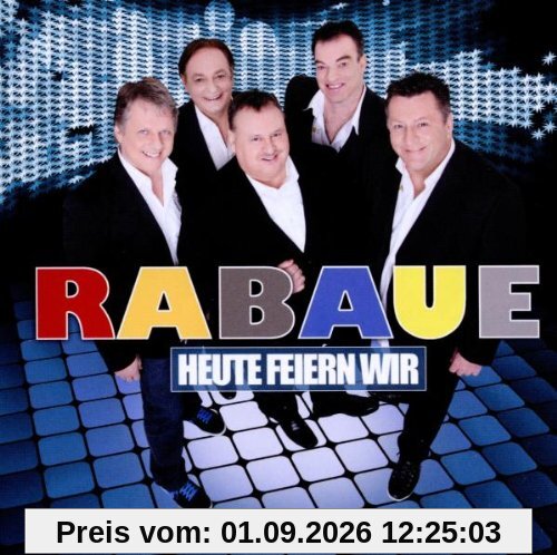 Heute Feiern Wir