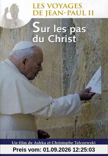 Sur les pas du Christ